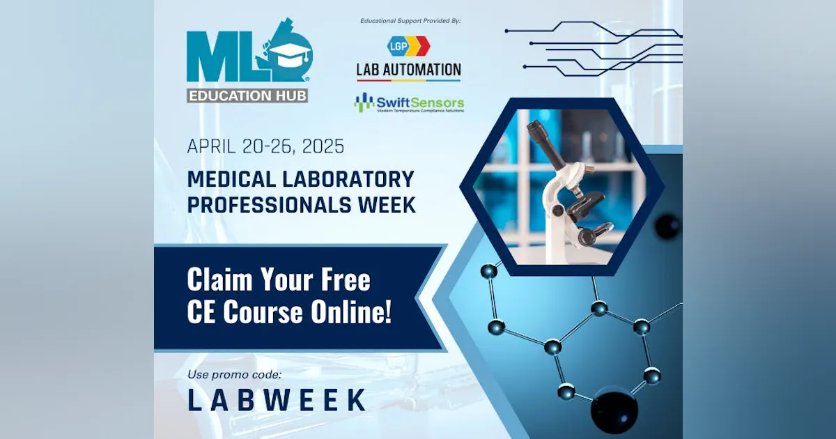 Lab Week Happy Medical Laboratory Professionals Week! | MLO Online